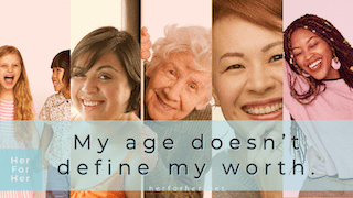 My Age Does Not Define My Worth
